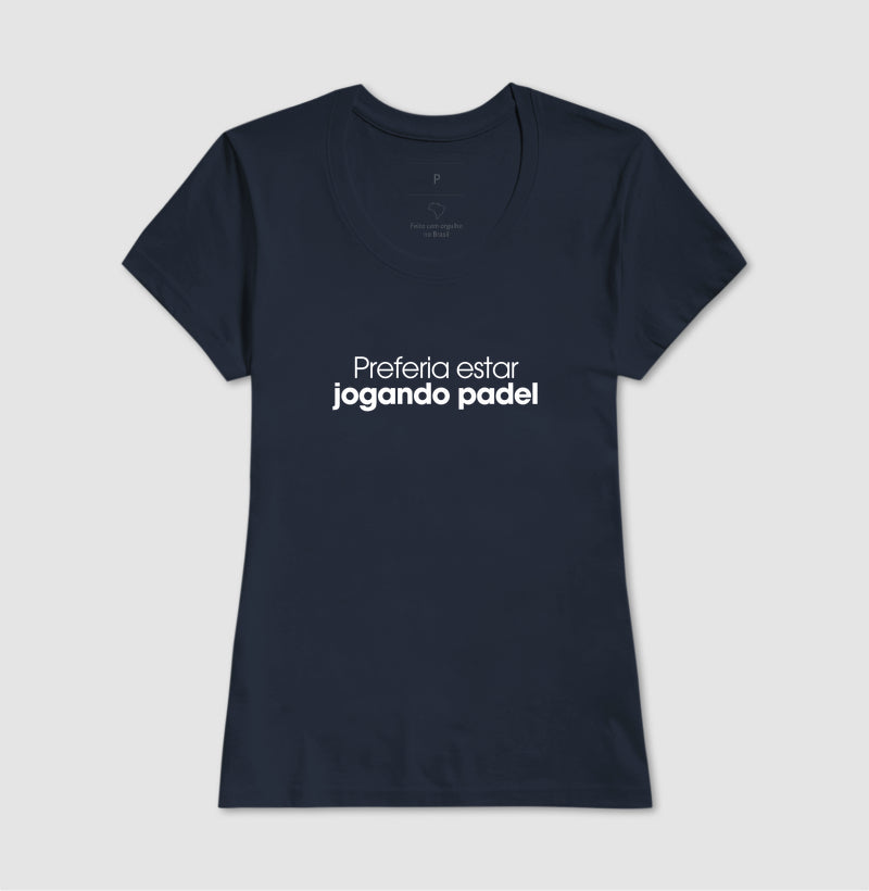 Preferia estar jogando padel