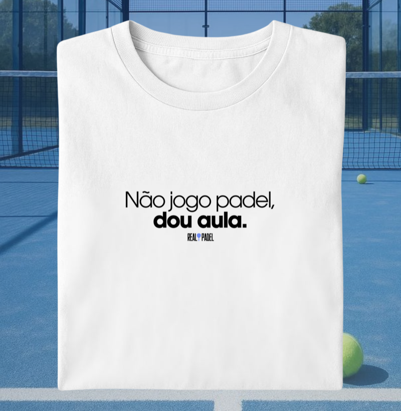 Não jogo padel, dou aula