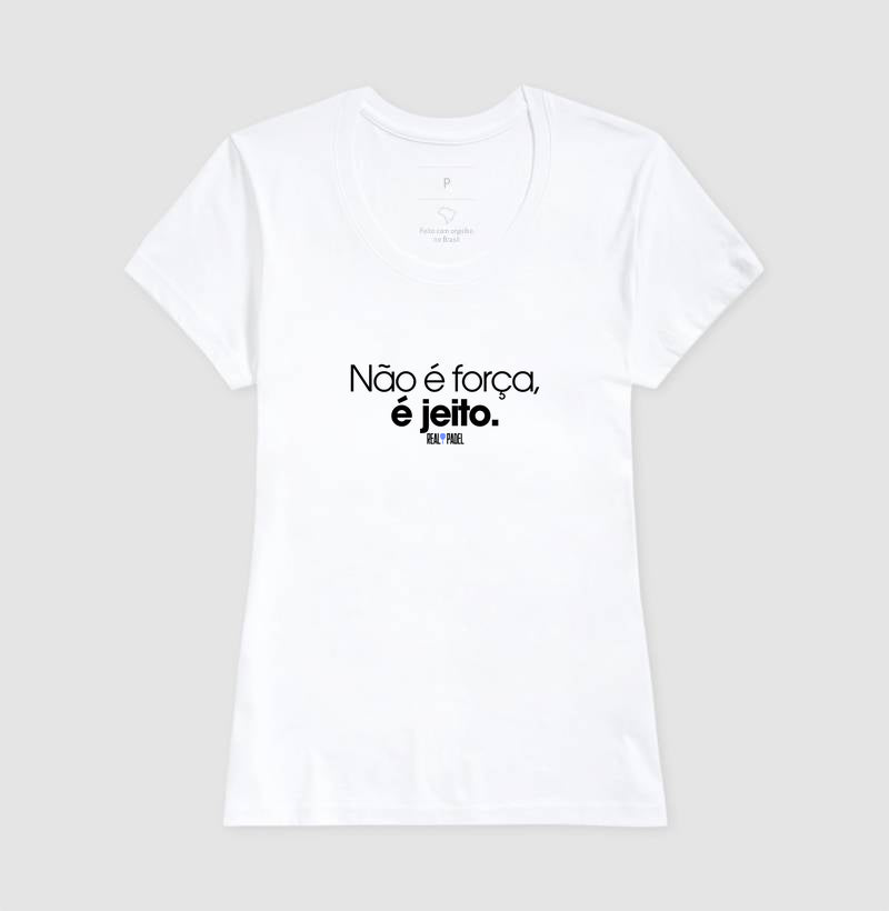 Não é força, é jeito