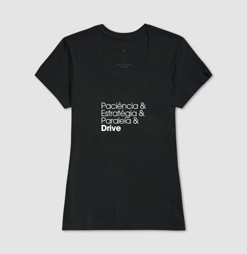 Paciência & Estratégia & Paralela & Drive