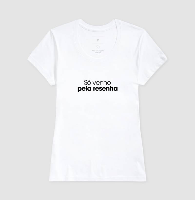 Só venho pela resenha