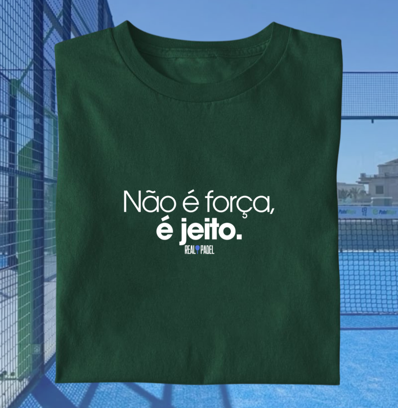 Não é força, é jeito