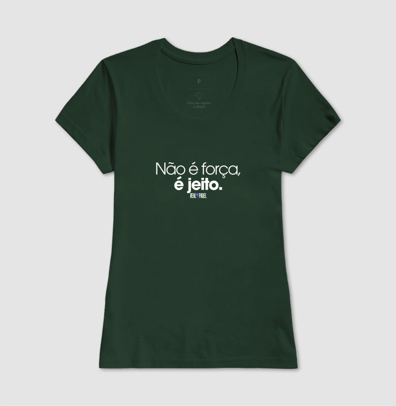 Não é força, é jeito
