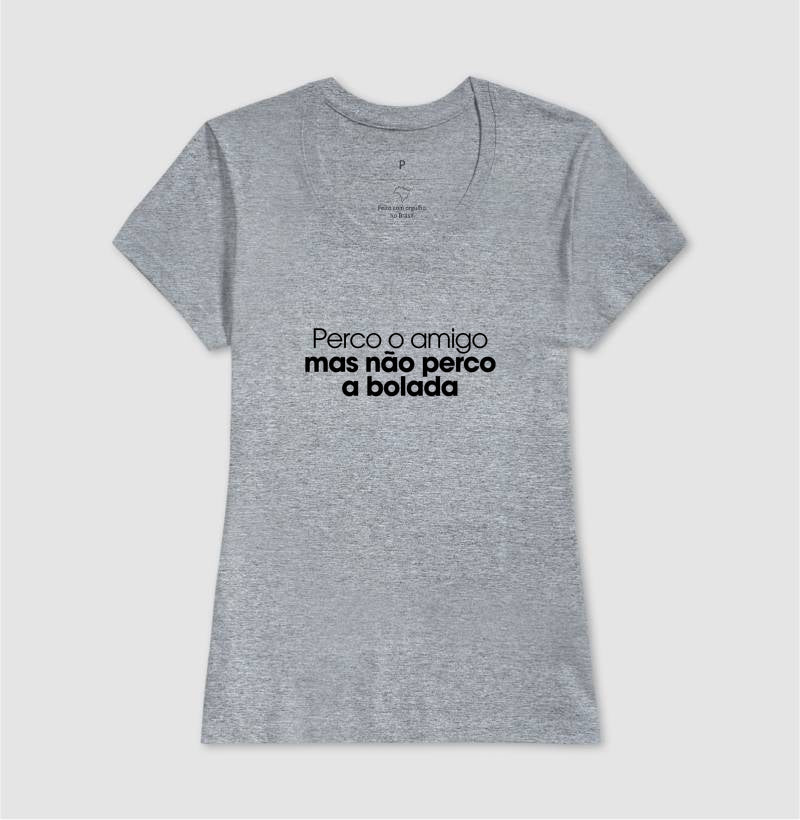 Perco o amigo mas não perco a bolada