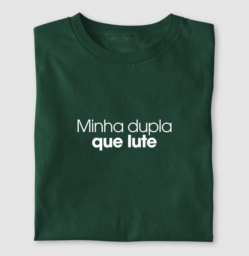Minha dupla que lute