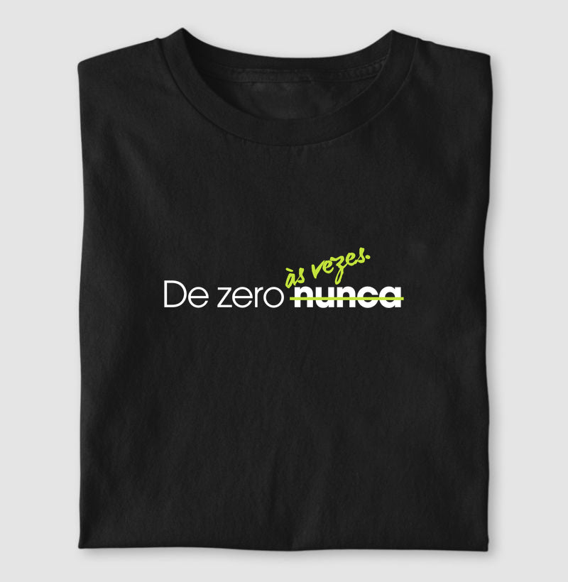 De zero nunca (as vezes)