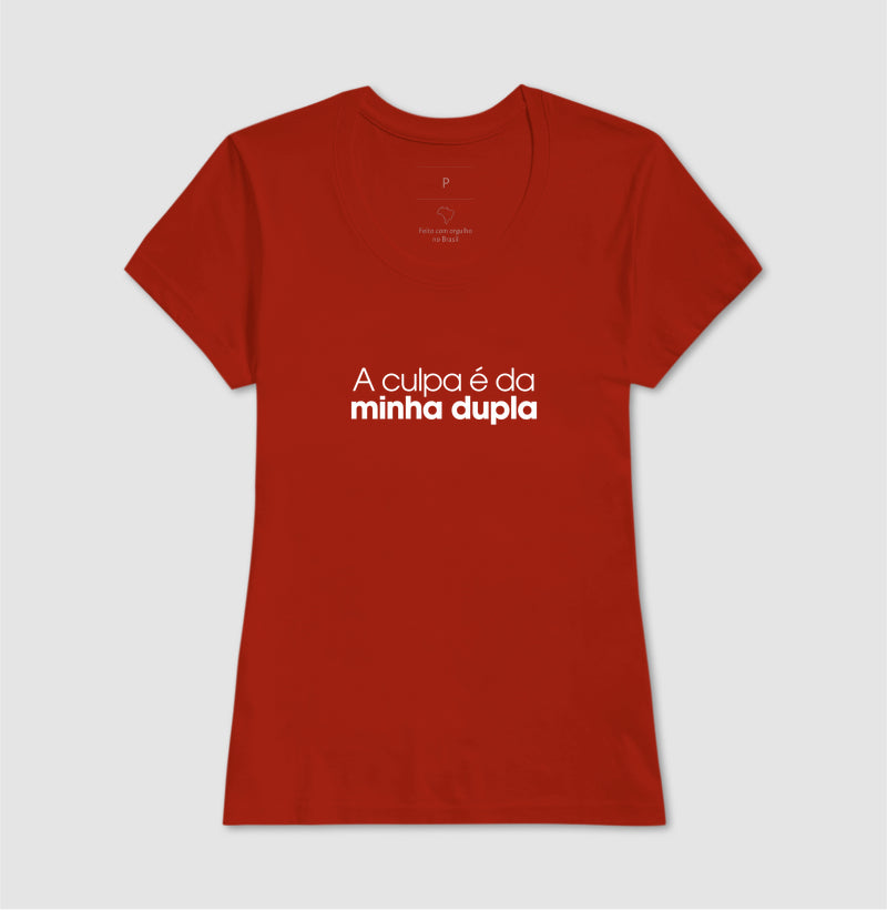 A culpa é da minha dupla