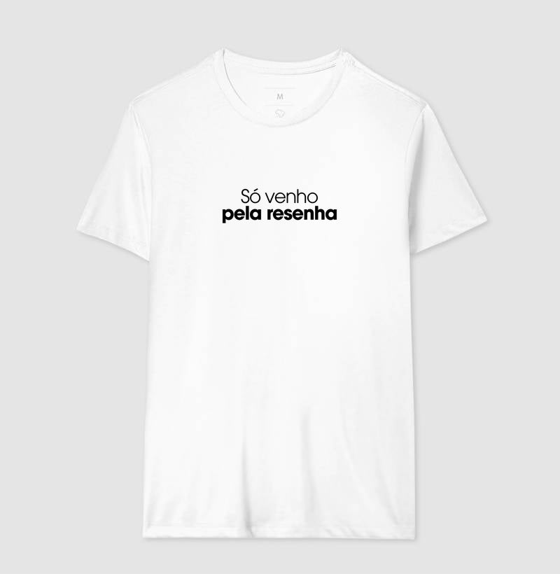 Só venho pela resenha