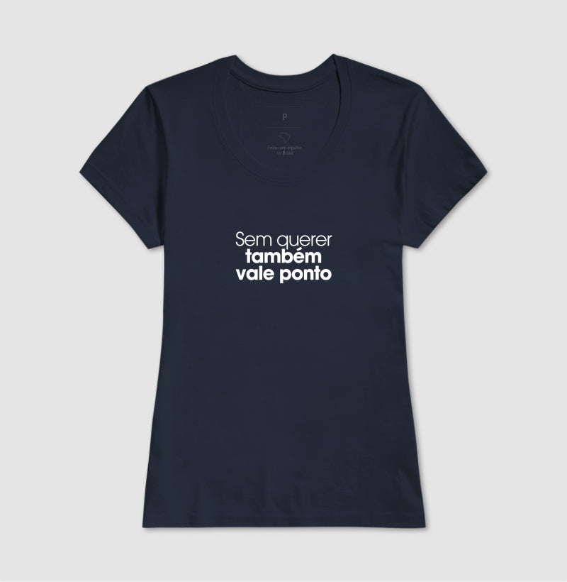 Sem querer também vale ponto