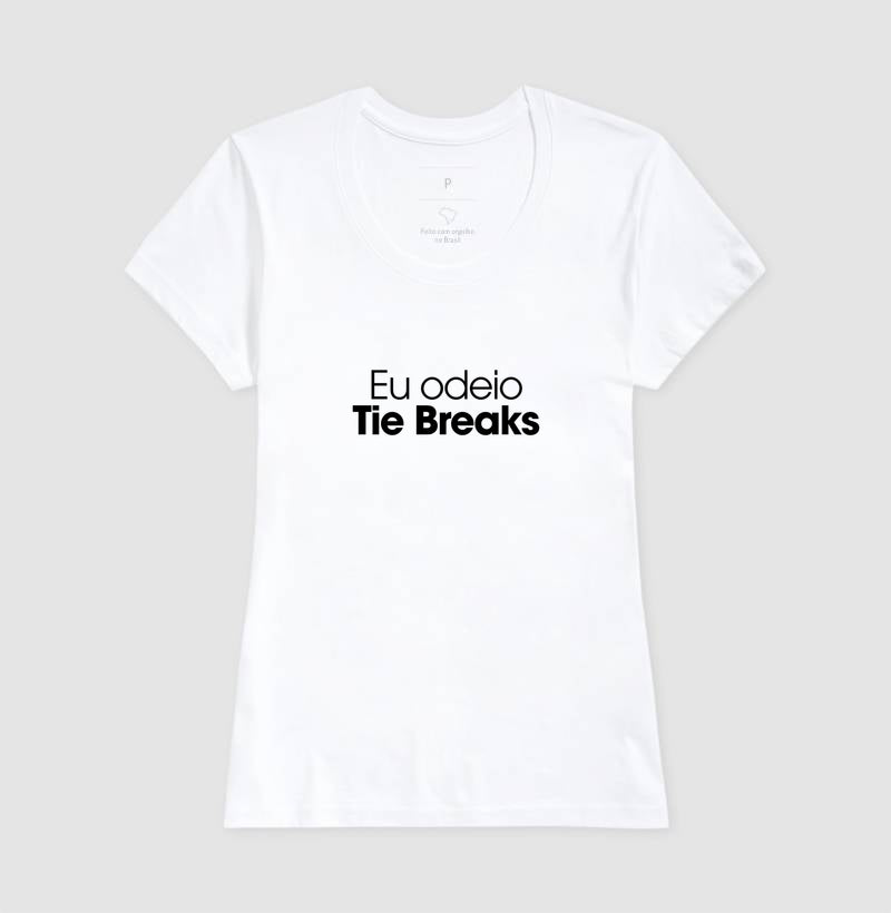 Eu odeio Tie Breaks