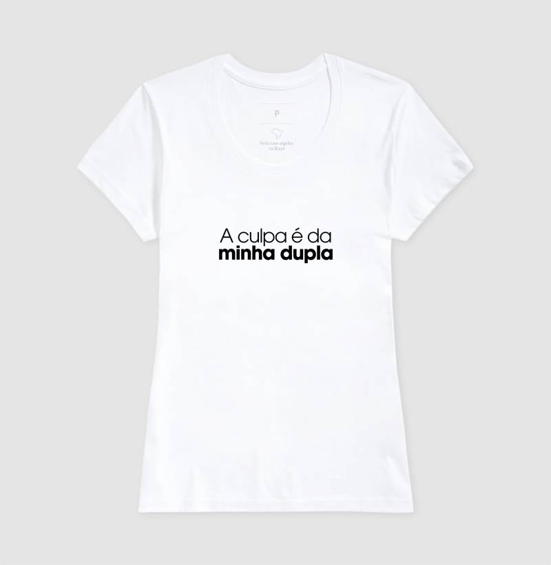 A culpa é da minha dupla